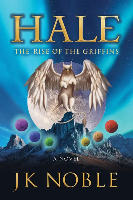 Hale: The Rise of the Griffins - Paperback