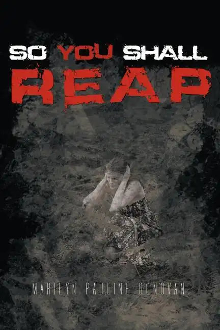 So You Shall Reap - Paperback