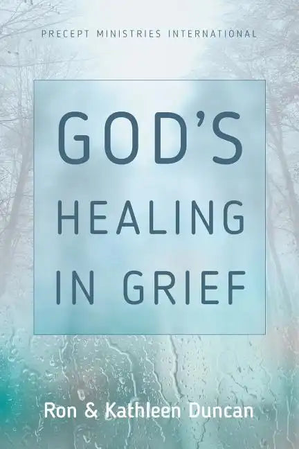God's Healing in Grief (Revised Edition) - Paperback