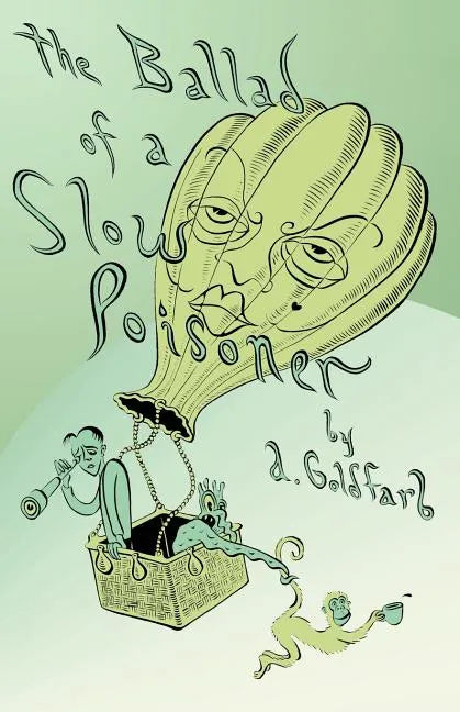 The Ballad of a Slow Poisoner - Paperback