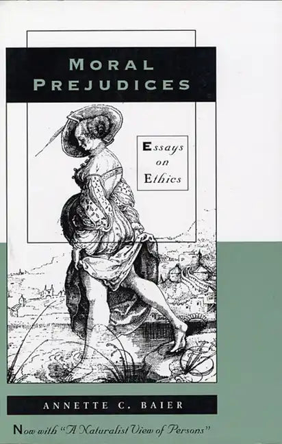 Moral Prejudices: Essays on Ethics - Paperback