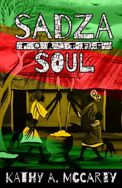 Sadza for the Soul - Paperback