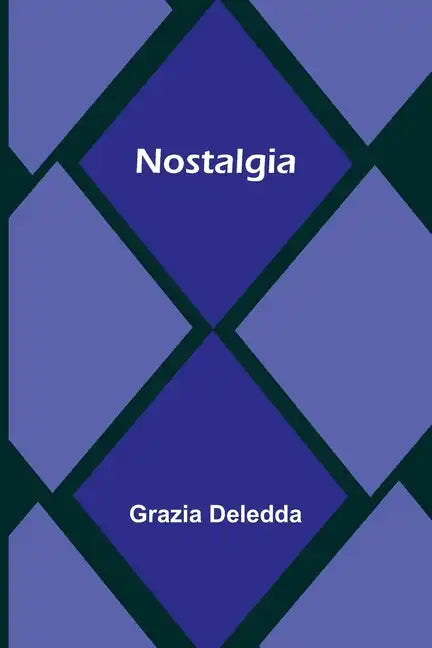 Nostalgia - Paperback
