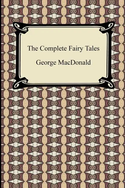The Complete Fairy Tales - Paperback