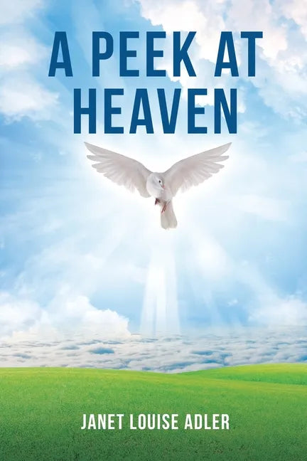 A Peek at Heaven - Paperback