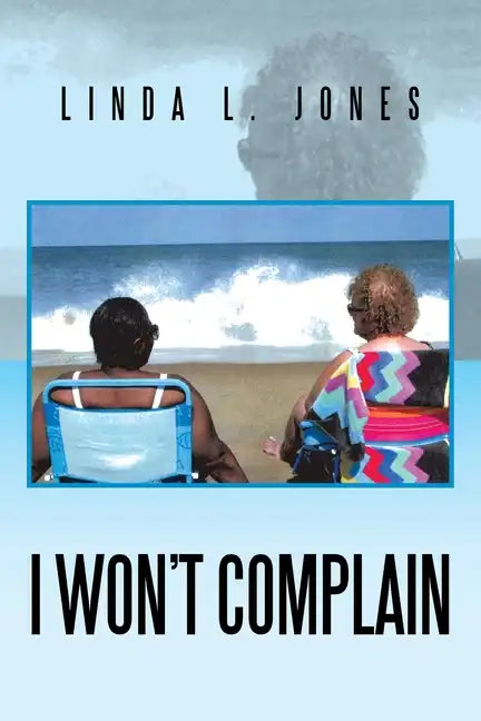 I Won't Complain - Paperback