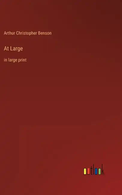 At Large: in large print - Hardcover