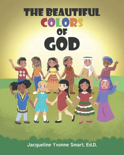 The Beautiful Colors of God - Paperback