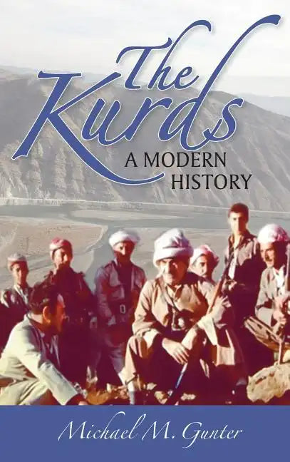 Kurds: A Modern History - Hardcover