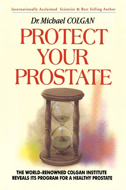 Protect Your Prostate - Paperback