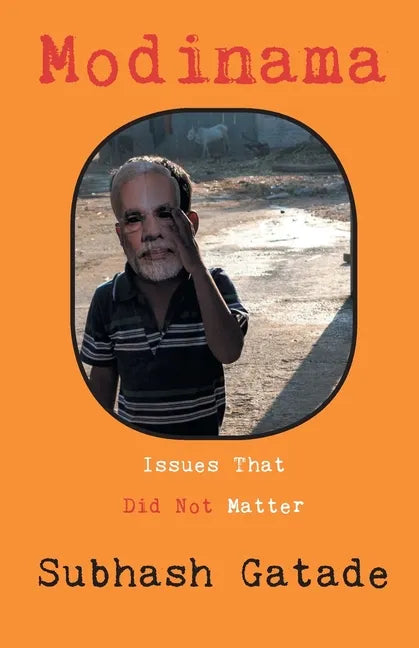 Modinama: Issues That Did Not Matter - Paperback
