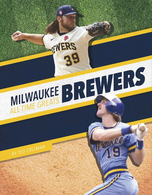 Milwaukee Brewers All-Time Greats - Paperback