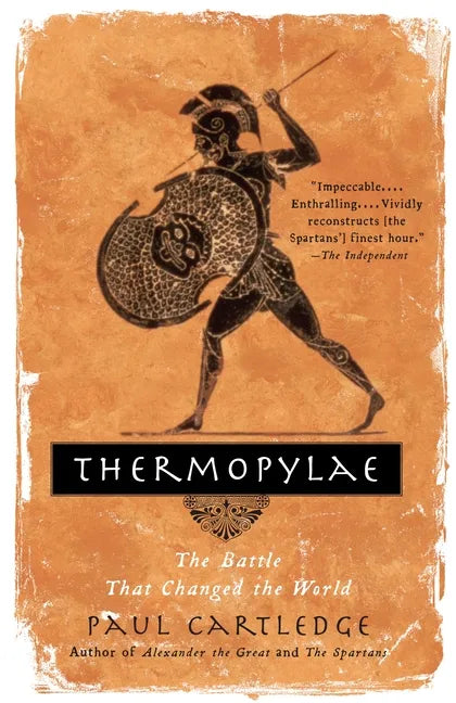 Thermopylae: The Battle That Changed the World - Paperback