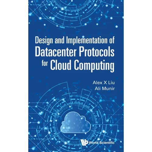 Design and Implement of Datacenter Protocols Cloud Computing - Hardcover