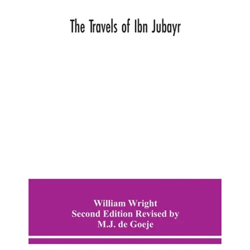 The Travels of Ibn Jubayr - Paperback