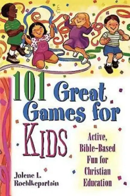 101 Great Games for Kids - Paperback