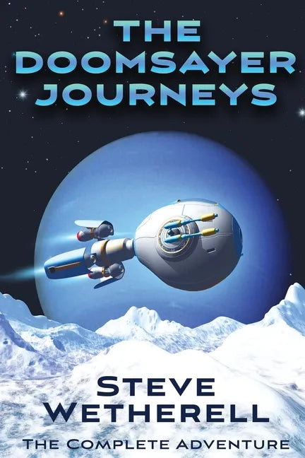 The Doomsayer Journeys Omnibus - Paperback