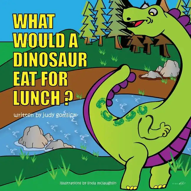 What Would a Dinosaur Eat For Lunch? - Paperback