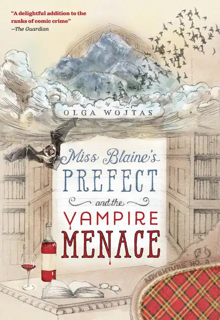 Miss Blaine's Prefect and the Vampire Menace - Paperback