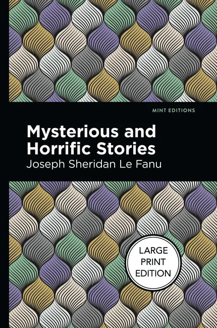 Mysterious and Horrific Stories - Paperback
