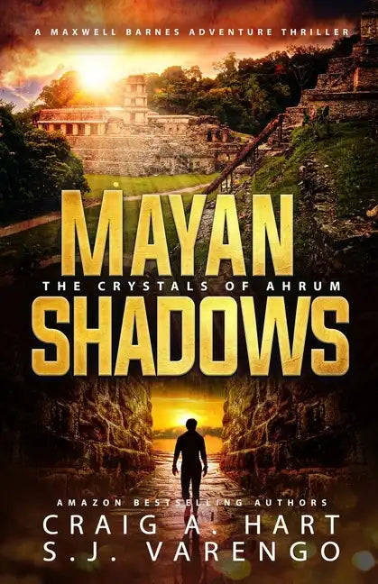Mayan Shadows: The Crystals of Ahrum - Paperback