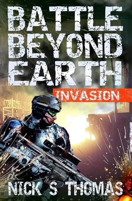Battle Beyond Earth: Invasion - Paperback
