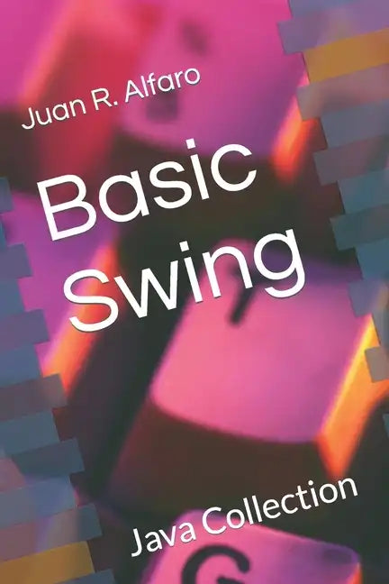Basic Swing - Paperback