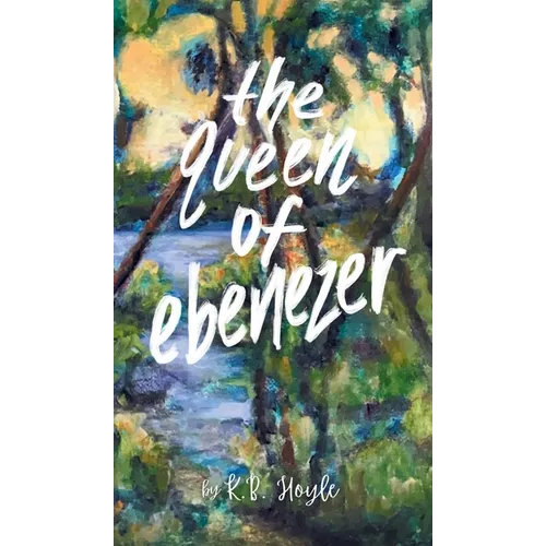 The Queen of Ebenezer - Hardcover