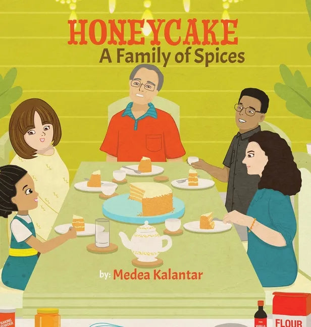 Honeycake: A Family of Spices - Hardcover