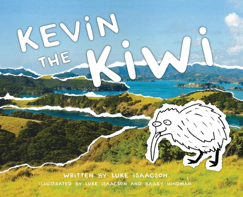 Kevin the Kiwi - Hardcover