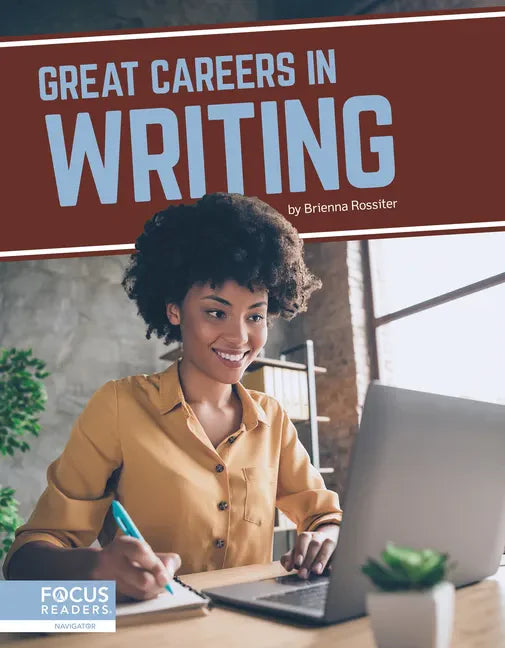 Great Careers in Writing - Library Binding