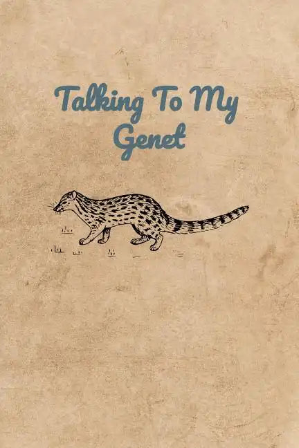 Talking To My Genet - Paperback