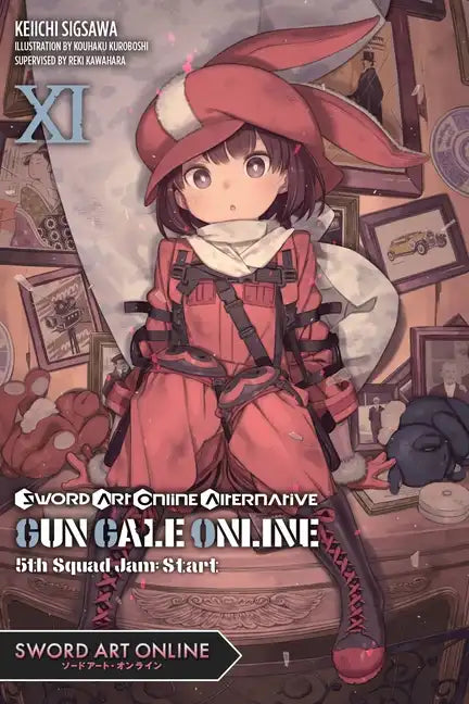 Sword Art Online Alternative Gun Gale Online, Vol. 11 (Light Novel): 5th Squad Jam: Start Volume 11 - Paperback