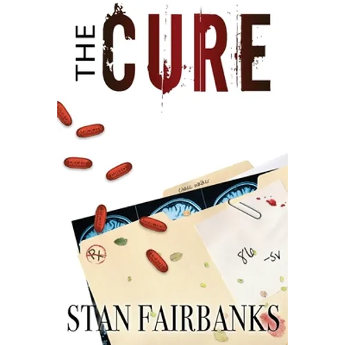 The Cure: Medical Thriller - Paperback
