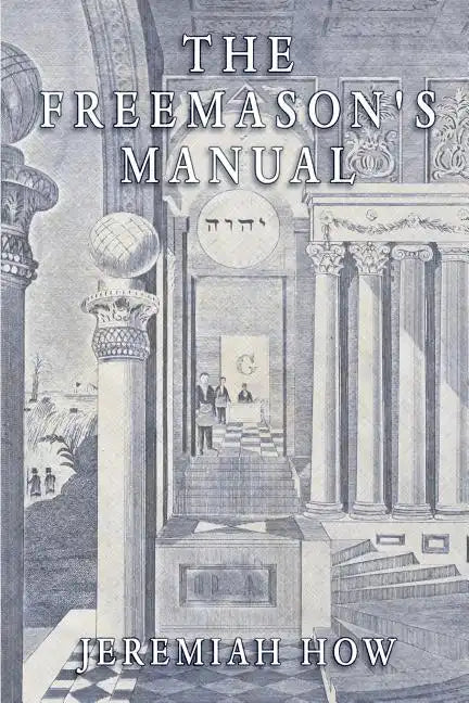 The Freemason's Manual - Paperback