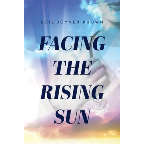 Facing the Rising Sun - Paperback