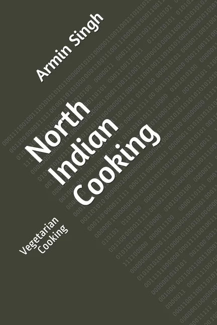 North Indian Cooking: Vegetarian Cooking - Paperback