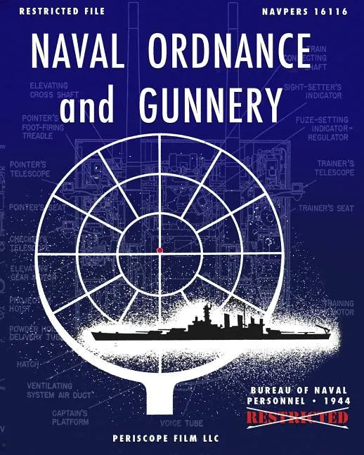 Naval Ordnance and Gunnery - Paperback