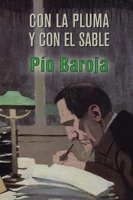 Con la pluma y con el sable - Paperback