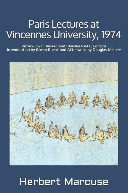 Paris Lectures at Vincennes University, 1974: Global Capitalism and Radical Opposition - Paperback