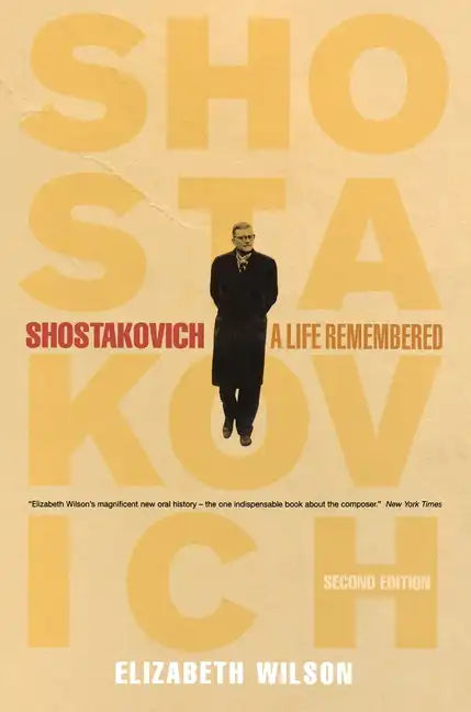 Shostakovich: A Life Remembered - Second Edition - Paperback