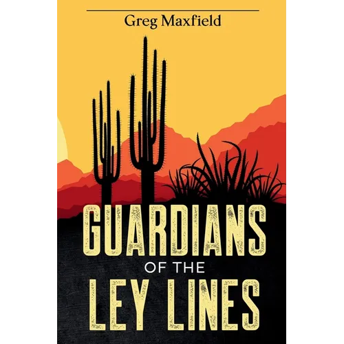 Guardians of the Ley Lines - Paperback