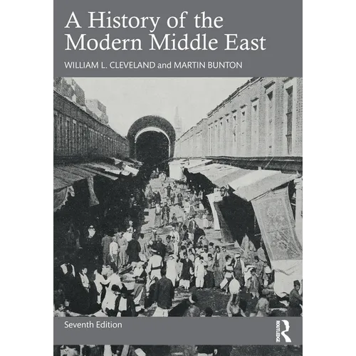 A History of the Modern Middle East - Paperback