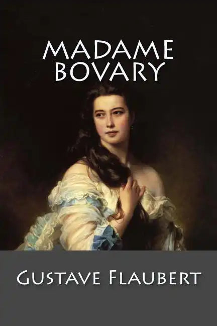 Madame Bovary: (English language) - Paperback