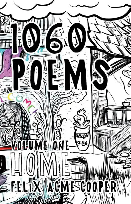 1060 Poems: Volume 1: Home - Paperback