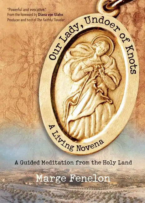 Our Ladyundoer of Knots - Paperback