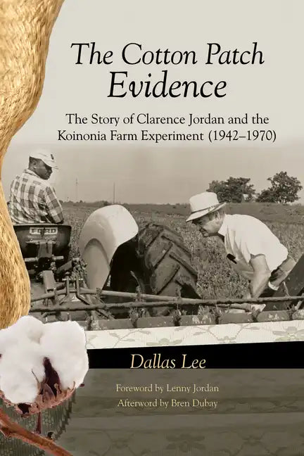 Cotton Patch Evidence - Paperback
