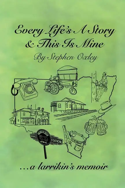 Every Life's a Story & This is Mine - Paperback