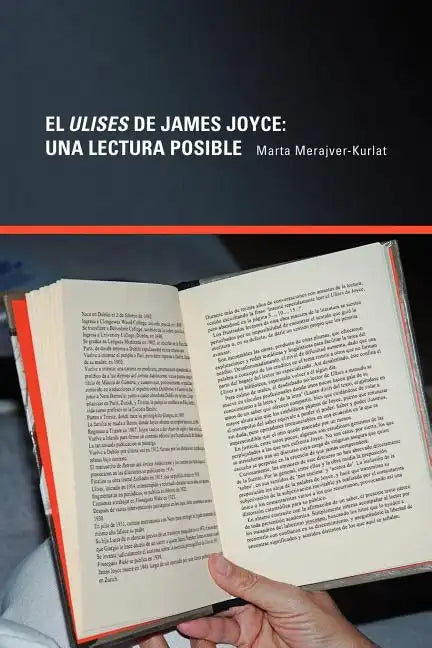 El Ulises De James Joyce: Una Lectura Posible - Paperback