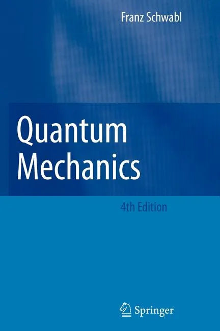 Quantum Mechanics - Paperback